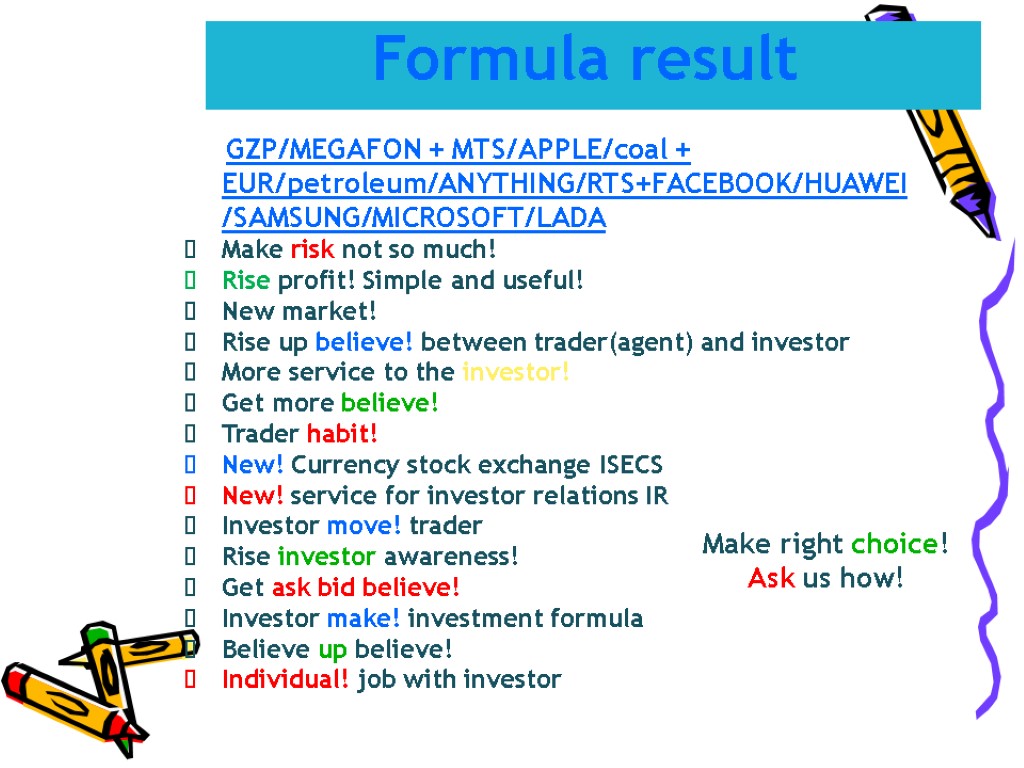 GZP/MEGAFON + MTS/APPLE/coal + EUR/petroleum/ANYTHING/RTS+FACEBOOK/HUAWEI/SAMSUNG/MICROSOFT/LADA Make risk not so much! Rise profit! Simple and